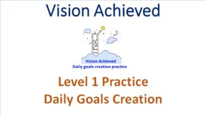 Level 1: Goals creation