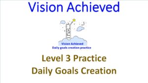 Level 3: Goals creation